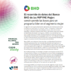 El recorrido de datos del Banco BHD de las MIPYME Mujer: construyendo las bases para un programa líder en el segmento mujer